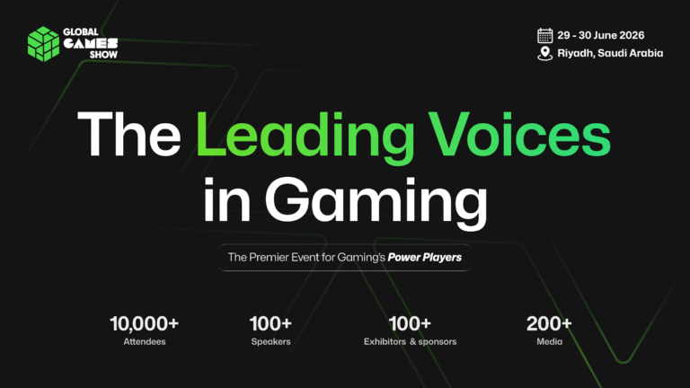 Global Games Show Riyadh 2026 : Fueling Saudi Arabia’s Vision 2030