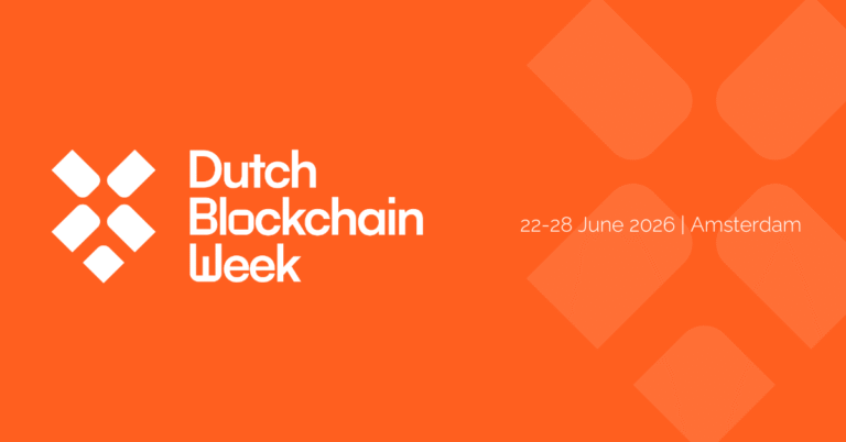 Dutch Blockchain Week 2026 Announces Its Biggest Edition Yet!