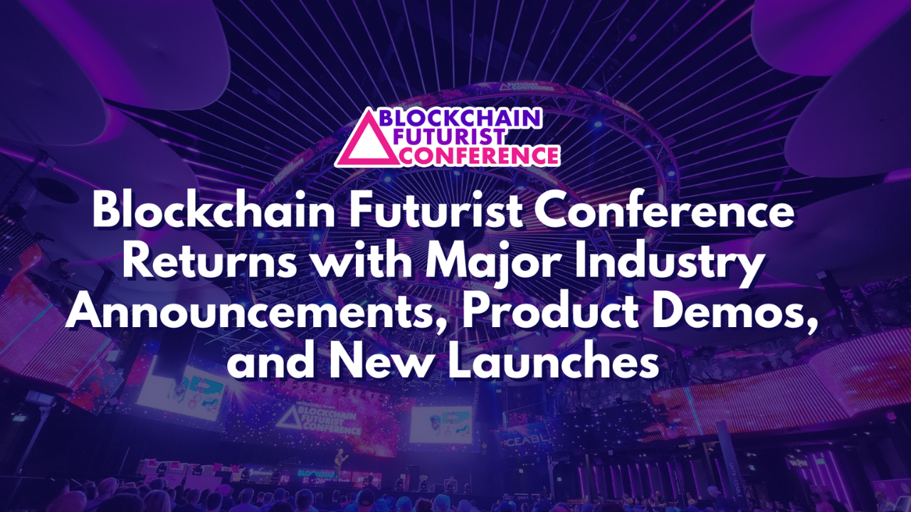 Blockchain Futurist Conference