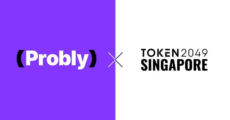 Probly Concludes TOKEN2049 Singapore and WHALE3RA Events